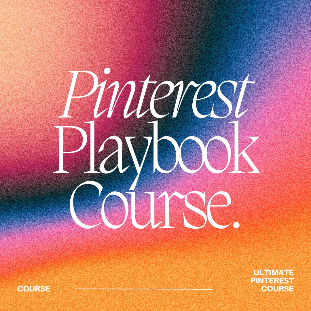 The Pinterest Playbook Course